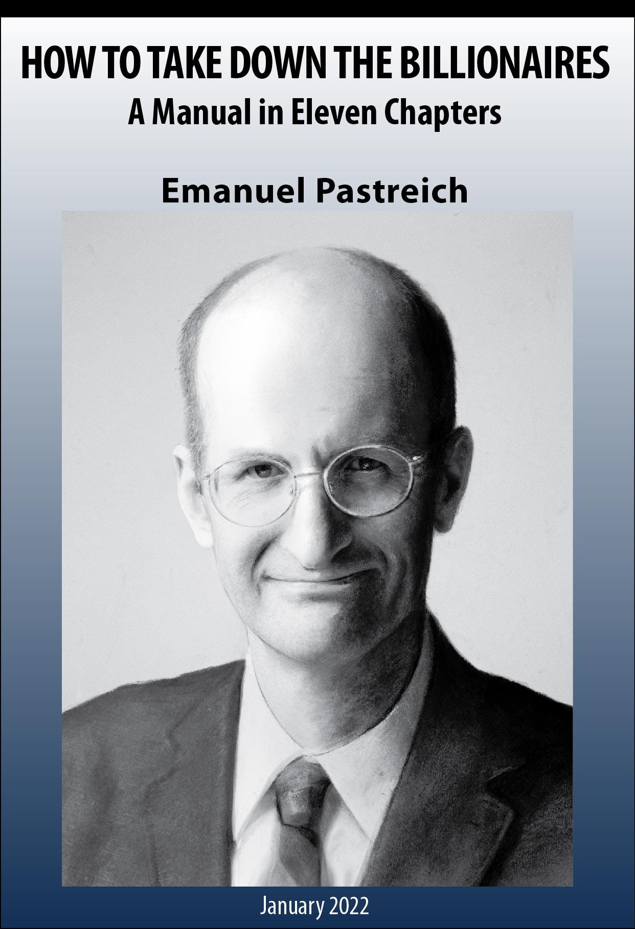 억만장자를 무너뜨리는 방법 – ‘이마뉴엘 파스트라이히’